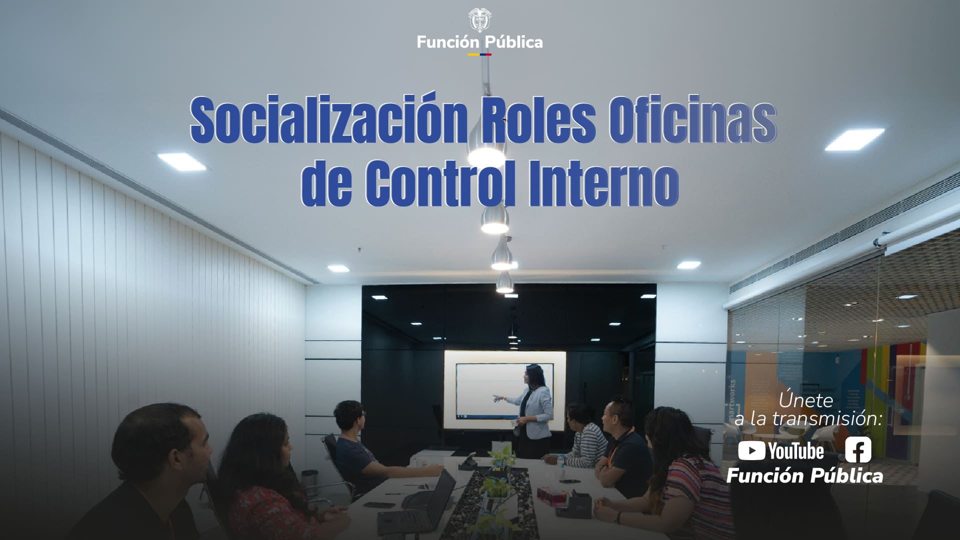 Socialización Roles Oficinas de Control Interno