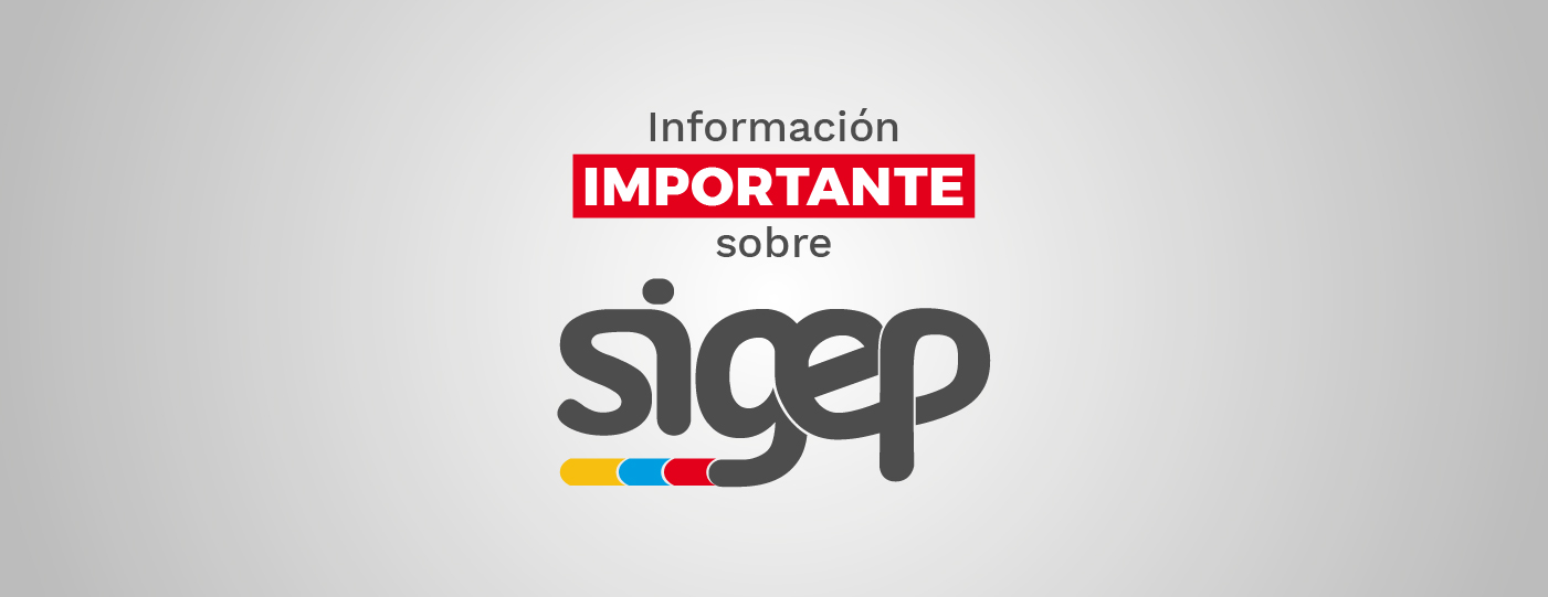 Imagen diseñada con el logo del SIGEP y el texto Información importante sobre
