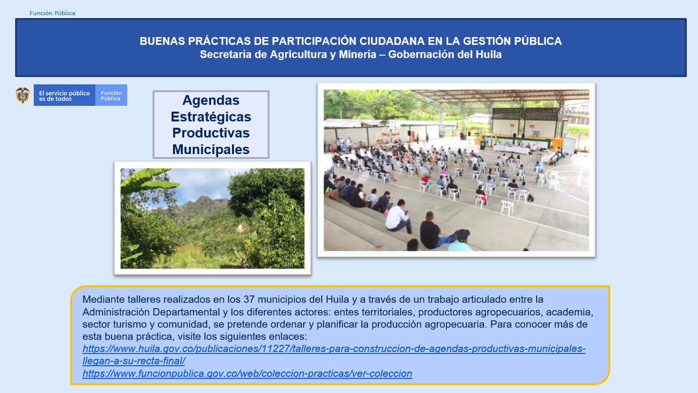 Buenas prácticas de Participación Ciudadana en la Gestión Pública: Gobernación del Huila
