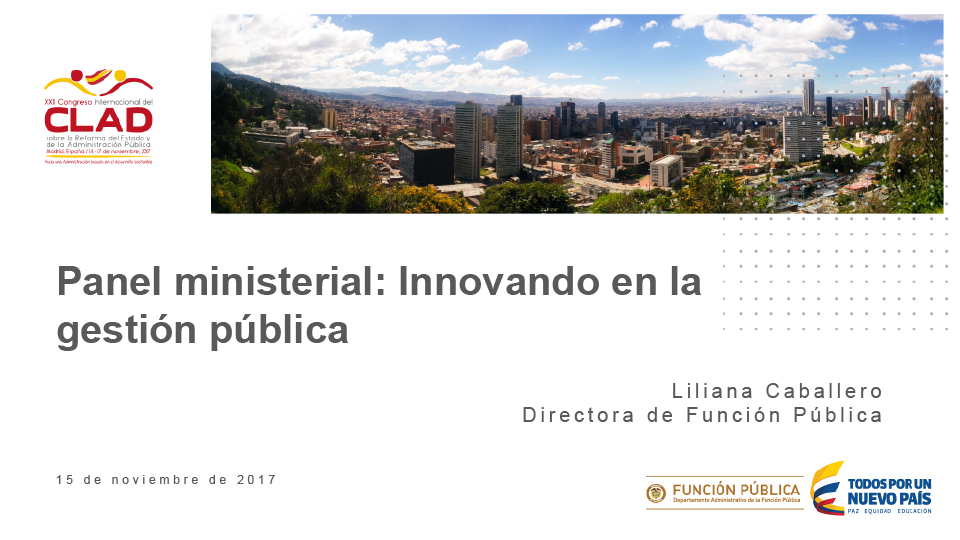 Panel ministerial: Innovando en la gestión pública