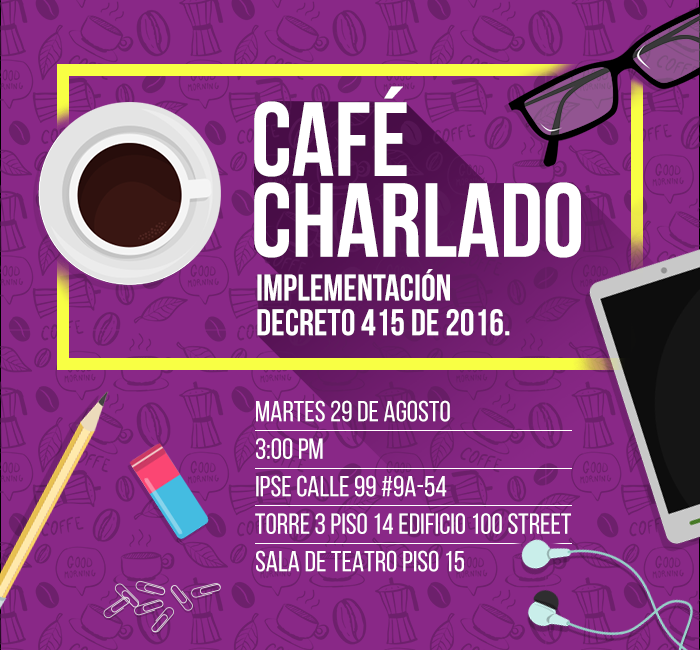 Implementación Decreto 415 de 2016 (Café Charlado - Agosto) 