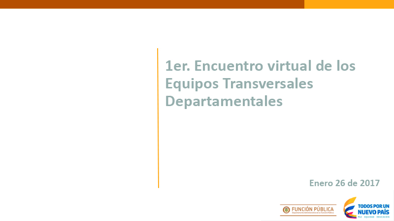 Encuentro virtual de los Equipos Transversales Departamentales