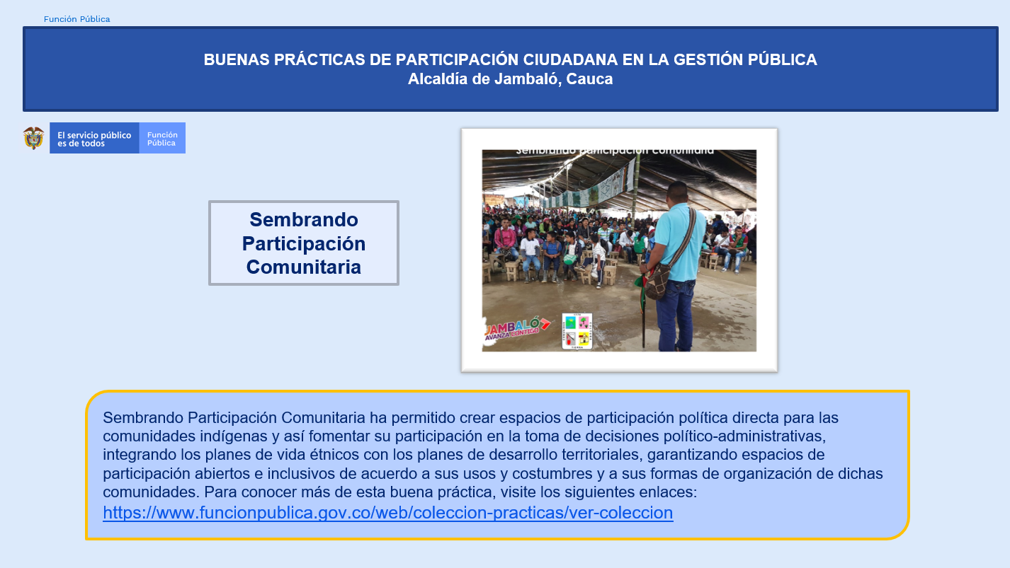 Buenas prácticas de Participación Ciudadana en la Gestión Pública: Alcaldía de Jambaló, Cauca